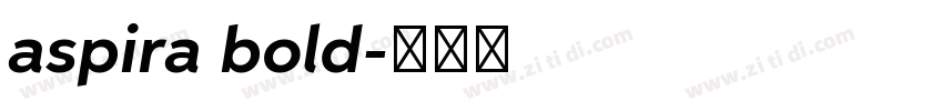 aspira bold字体转换